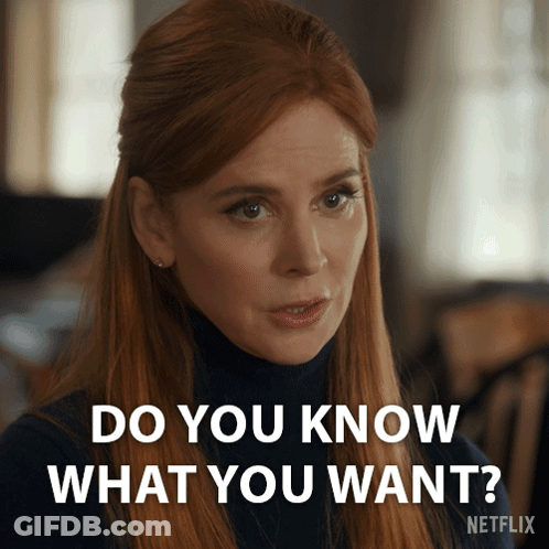 Woman Says Do You Know What You Want Netflix Advertisement GIF