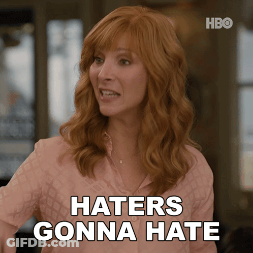 Woman Says Haters Gonna Hate In HBO Ad GIF