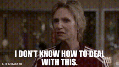 Woman Says I Don't Know How To Deal With This GIF