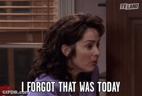 Woman Says I Forgot That Was Today GIF