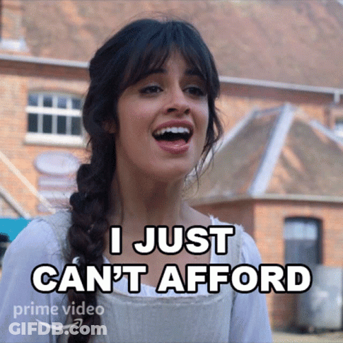 Woman Says I Just Can't Afford GIF