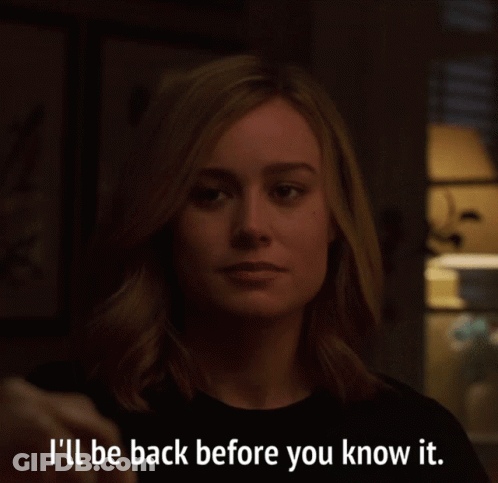 Woman Says I'll Be Back Before You Know It GIF