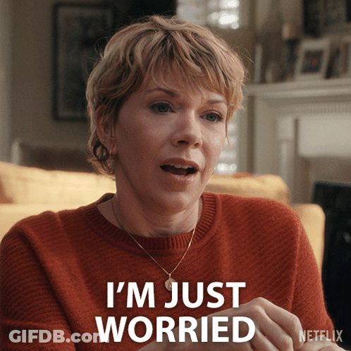 Woman Says I'm Just Worried GIF