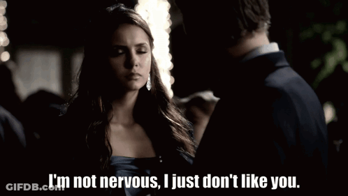 Woman Says I'm Not Nervous I Just Don't Like You GIF