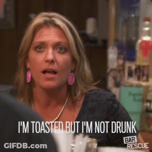 Woman Says I'm Toasted But I'm Not Drunk Bar Rescue Ad GIF