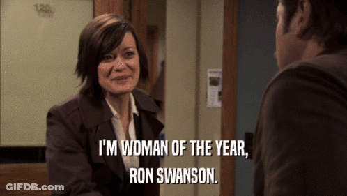 Woman Says I'm Woman Of The Year To Ron Swanson GIF
