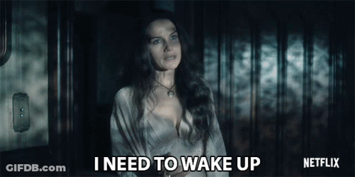 Woman Says I Need To Wake Up Netflix Ad GIF