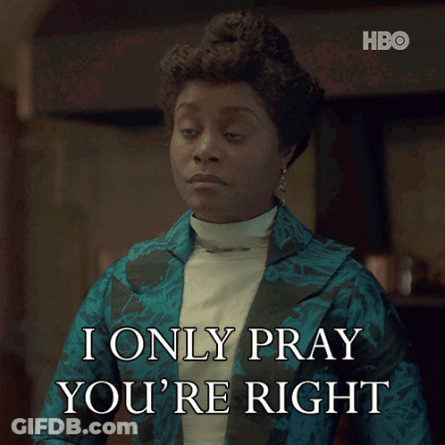 Woman Says I Only Pray You're Right In Blue Jacket GIF