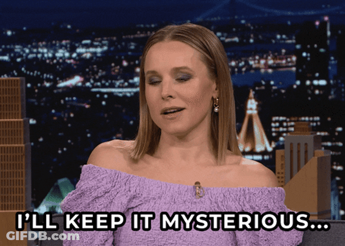 Woman Says I'ss Keep It Mysterious GIF