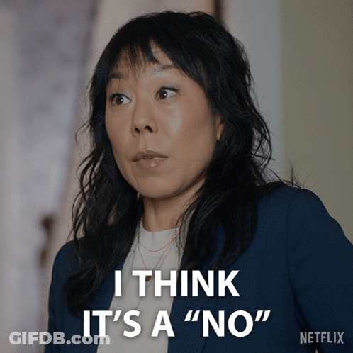 Woman Says I Think It's A No GIF