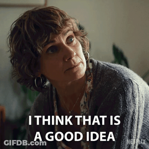 Woman Says I Think That Is A Good Idea Netflix Ad GIF