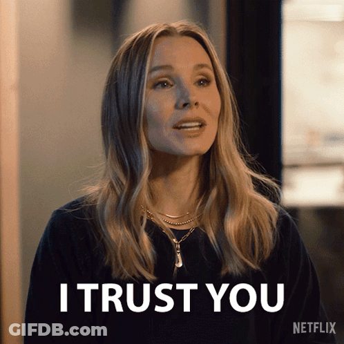 Woman Says I Trust You With Netflix Logo GIF