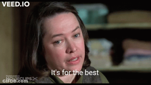 Woman Says It's For The Best Movie Clip GIF