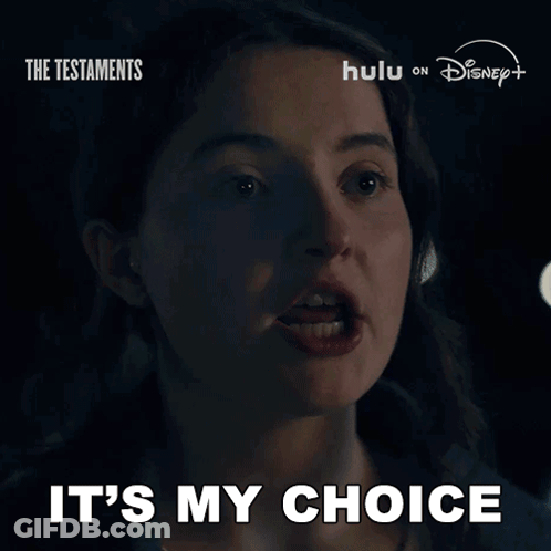 Woman Says It's My Choice Before Testaments Poster GIF