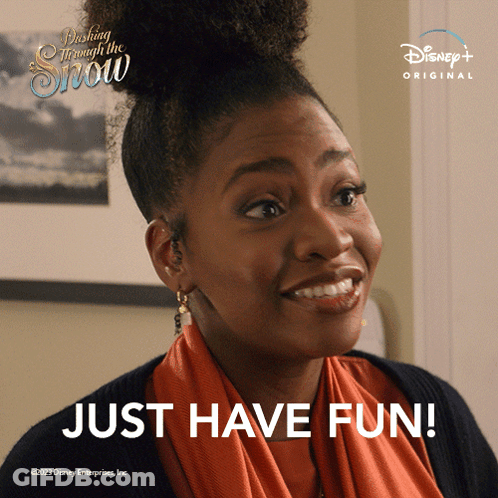 Woman Says Just Have Fun In Front Of Disney+ Originals Poster GIF