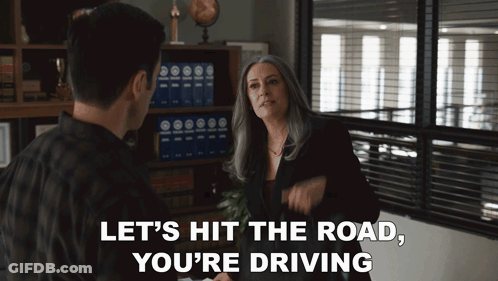Woman Says Let's Hit The Road You're Driving GIF