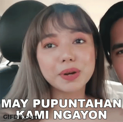 Woman Says May Pupuntahan Kami Ngayon To Man In Car GIF