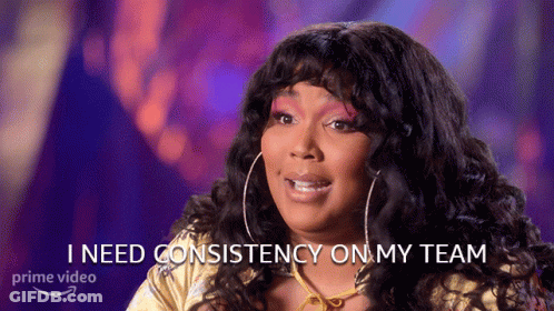 Woman Says She Needs Consistency On Her Team GIF
