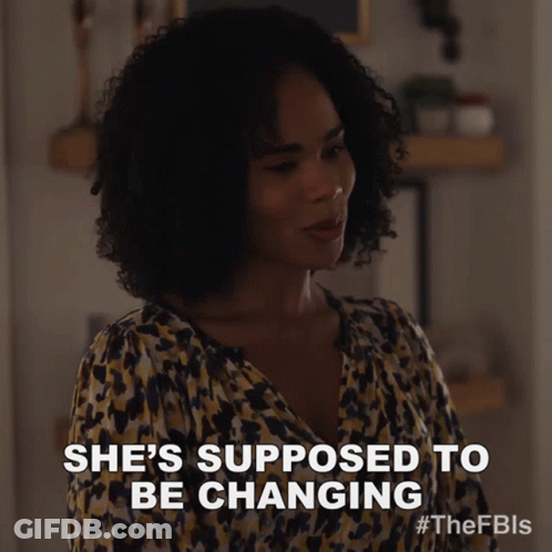 Woman Says She's Supposed To Be Changing GIF