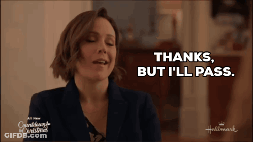 Woman Says Thanks But I'll Pass In Hallmark Christmas Ad GIF
