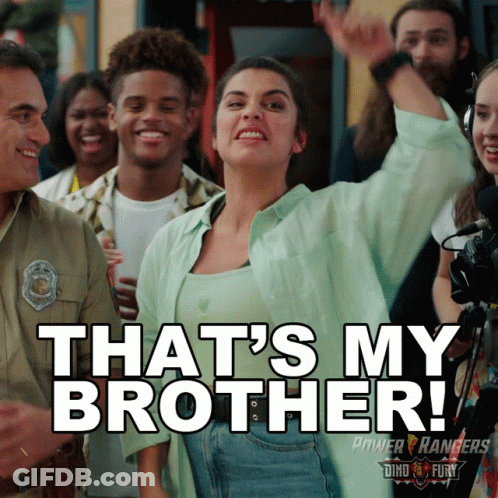 Woman Says That's My Brother Power Rangers GIF
