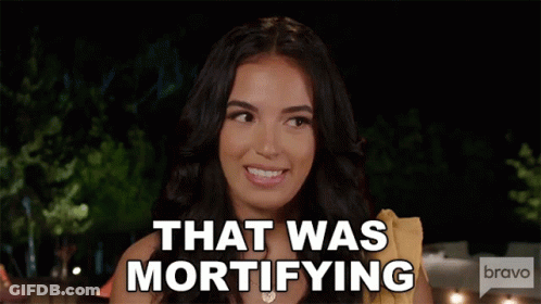 Woman Says That Was Mortifying On Bravo GIF