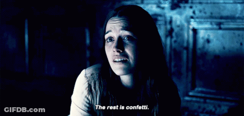 Woman Says The Rest Is Confetti GIF