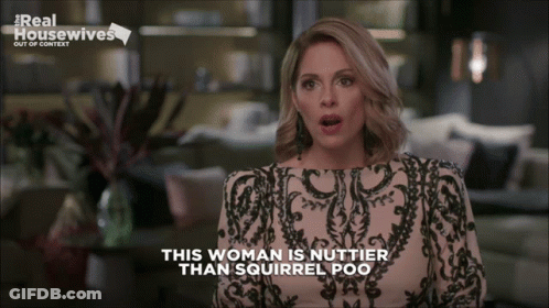 Woman Says This Woman Is Nuttier Than Squirrel Poo On TV Screen GIF