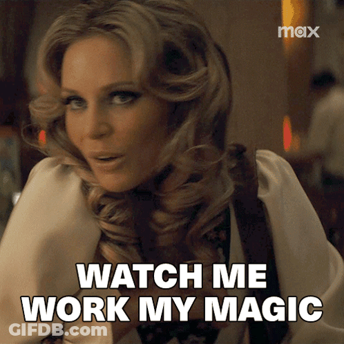 Woman Says Watch Me Work My Magic GIF