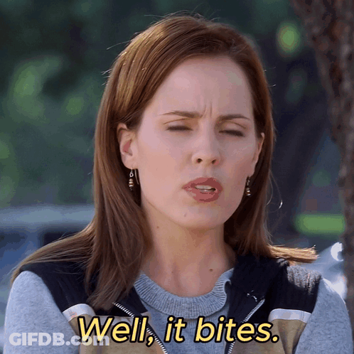 Woman Says Well It Bites With Funny Face GIF