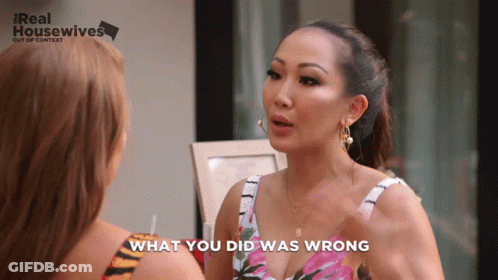 Woman Says What You Did Was Wrong Real Housewives Logo GIF