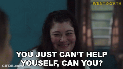 Woman Says You Can't Help Yourself, Can You? GIF