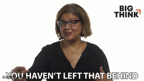 Woman Says You Haven't Left That Behind In Front Of Big Think Logo GIF