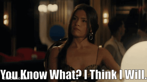 Woman Says You Know What I Think I Will GIF