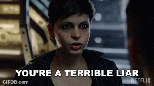 Woman Says You're A Terrible Liar GIF