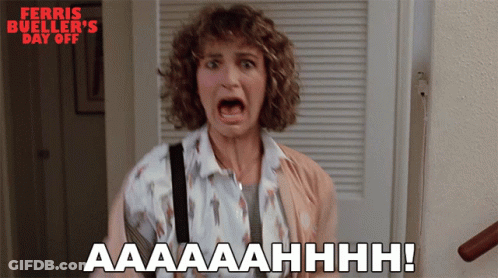 Woman Screaming In Ferris Bueller's Day Off Poster GIF