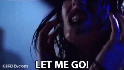 Woman Screaming Let Me Go GIF