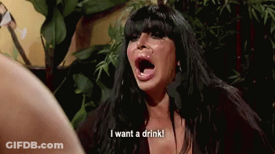 Woman Screaming Says I Want A Drink GIF