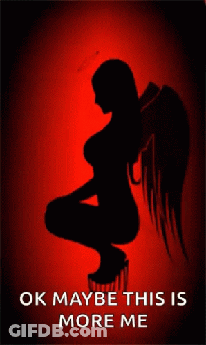 Woman Silhouette With Horns And Tail Saying Ok Maybe This Is More Me GIF