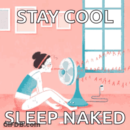 Woman Sitting By Fan With Stay Cool Sleep Naked GIF
