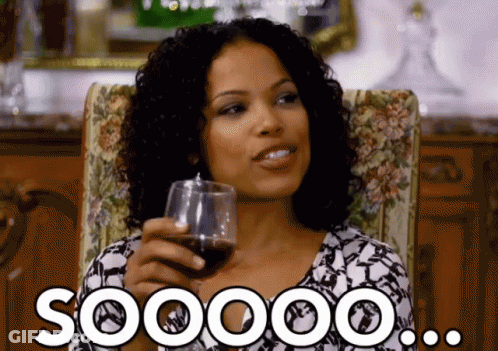 Woman Sitting Holding Wine Saying Soooo GIF