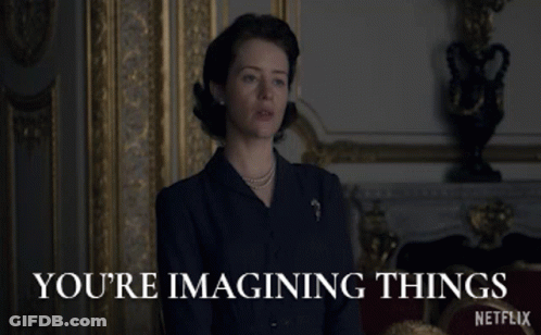 Woman Sitting In Chair Saying You're Imagining Things GIF