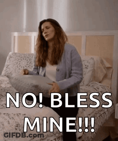 Woman Sitting On Bed Holding Pillow No Bless Mine GIF