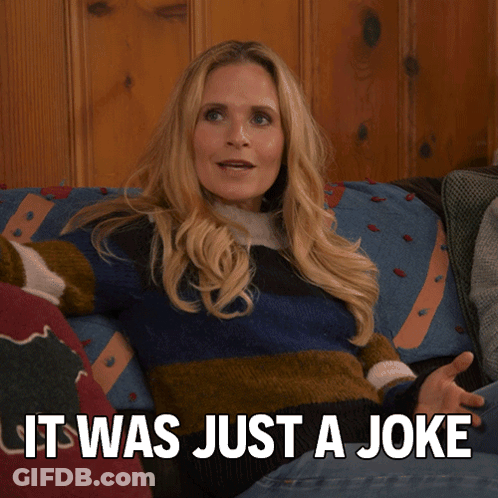 Woman Sitting On Couch Saying It Was Just A Joke GIF