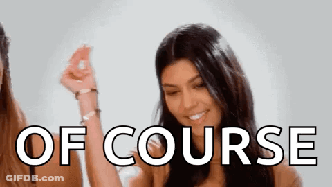 Woman Smiling At Of Course Sign GIF