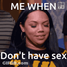 Woman Smiling Me When Don't Have Sex GIF