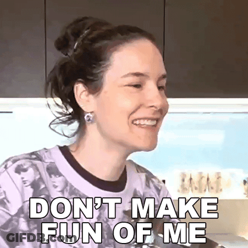 Woman Smiling Saying Dont Make Fun Of Me GIF