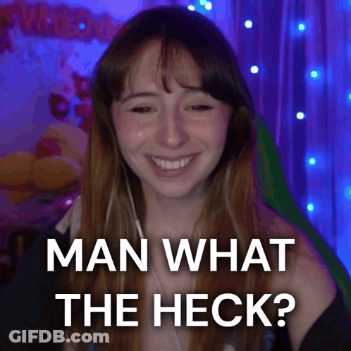Woman Smiling Saying Man What The Heck GIF
