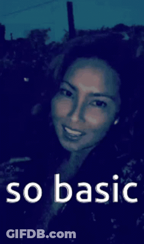 Woman Smiling Saying So Basic GIF