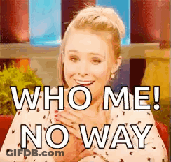 Woman Smiling Saying Who Me No Way GIF